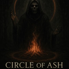 Tejkkmondo - Circle of Ash
