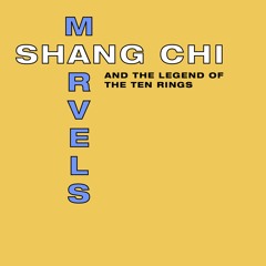 Marvel's Shang Chi: Part 1
