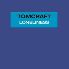 Loneliness (Radio Cut)