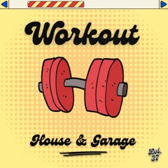 Lvl. 37 Gym Workout House & Garage | UKG | NUKG | UK Garage