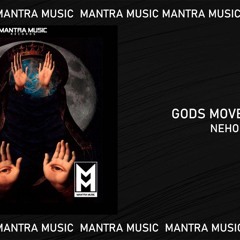 Gods Movement - NEHO (Original mix)