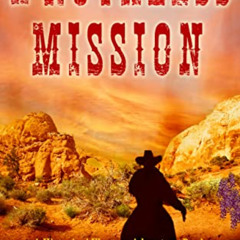 [Free] EBOOK 📁 A Ruthless Mission: A Classic Western Adventure by  Zachary McCrae EP