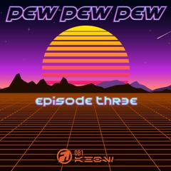 PEW PEW PEW Ep - THR3E - OB1KEONI