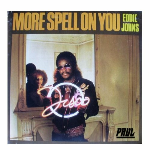 Eddie Johns - More Spell On You (Paul Remix)