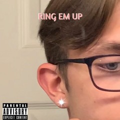 Ring Em Up (Prod. DLUXE)