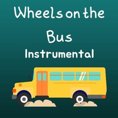 Wheels On The Bus Instrumental