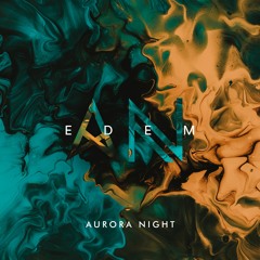Aurora Night - Edem