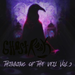 Thinning Of The Veil Vol.2