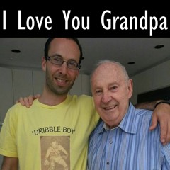 I Love You Grandpa [Emo Grandpa Tribute]