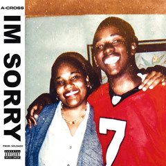 I’m Sorry [Prod. Soldado]