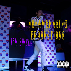 Young DreamChaser-Im Swell