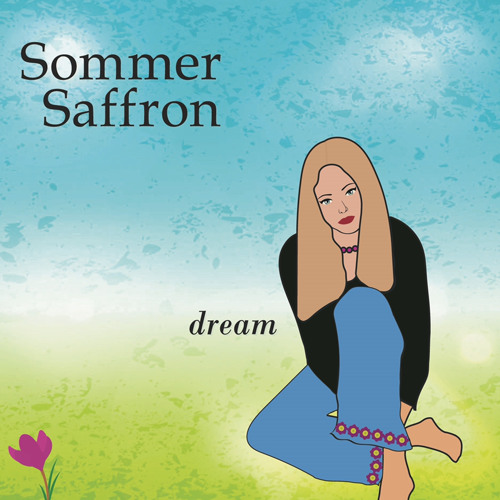 Sommer Saffron - Dream
