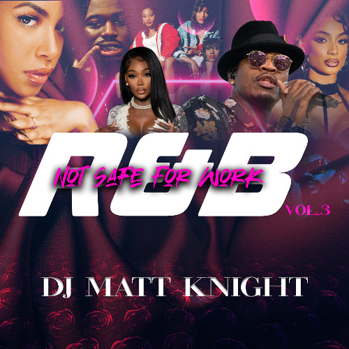 NSFW R&B Vol 3