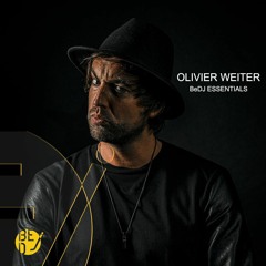 Olivier Weiter - BeDJ Essentials