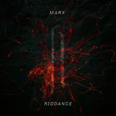 Marx - Riddance