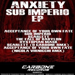Anxiety - Sub Imperio