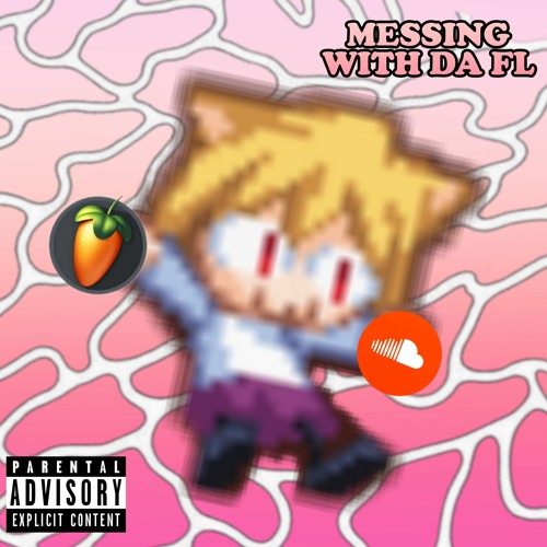 Messing With Da FL (EP)