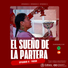 El sueño de la partera - Episodio 4 - Fuego