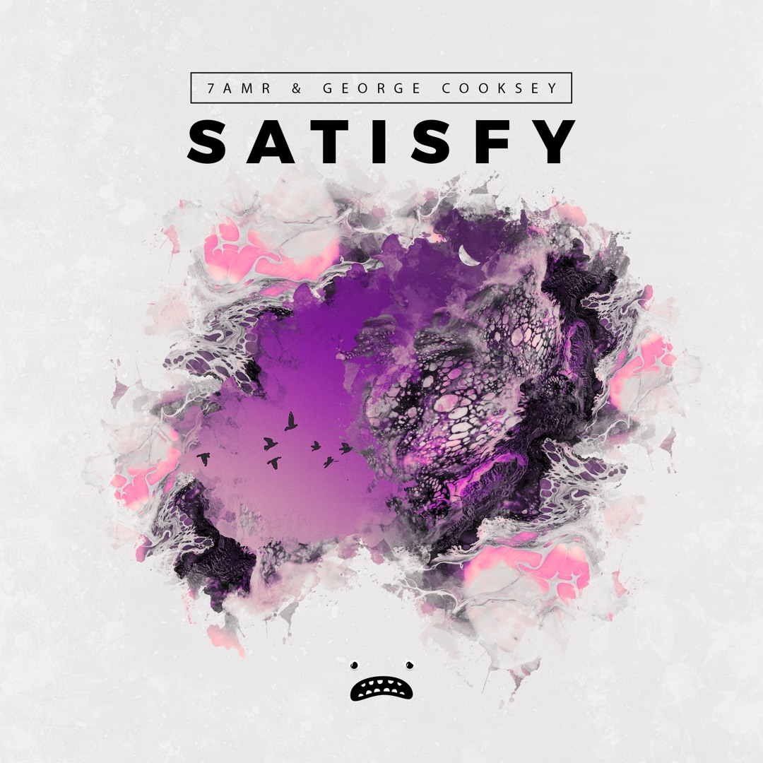 Stream 7amr & George Cooksey – Satisfy [Bass Rebels] by Bass Rebels ...