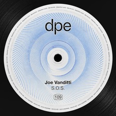 #PREMIERE: Joe Vanditti - S.O.S. (Original Mix)
