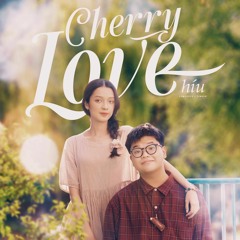 Cherry LOVE - Híu