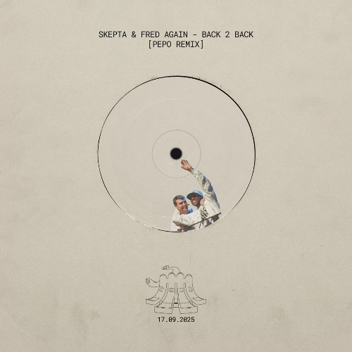 SKEPTA & FRED AGAIN - BACK 2 BACK [PEPO BOOTLEG] [FREE DL]