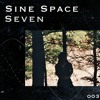 SINE SPACE 7 #003 DANYA DJ mix artwork - Electronic music tracklist cover image