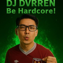 Be Hardcore!
