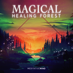 Magical Healing Forest | #FridayFreeDownload | Week 6