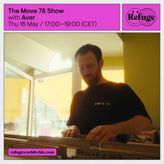 The Move 78 Show - Aver - 16 May 2024