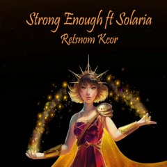 [Synthesizer V Original] Strong Enough ft. SOLARIA