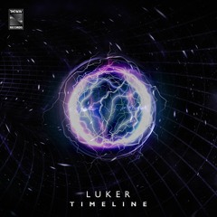 Luker - Timeline [TheWav Records]