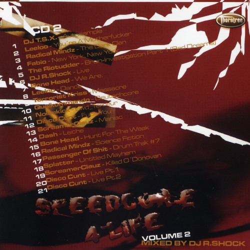 Stream Speedcore 4 Life Vol.2 - CD2 mixed by: DJ R.Shock (2005) by