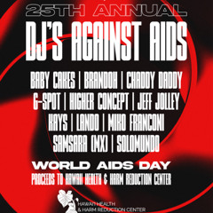 25th Annual: DJ's Against Aids Fundraiser - Miko Franconi