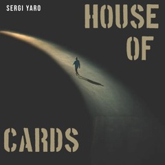 eXTone feat. Sergi Yaro - House Of Cards