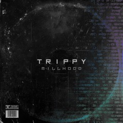 Millhood - Trippy