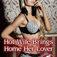 View EPUB 🗂️ Hot Wife Brings Home Her Lover (Succubus's Naughty Romp 16) by  Reed Ja