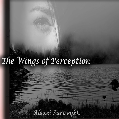 The Wings Of Perception