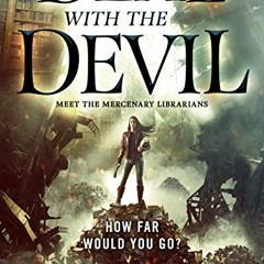 download EBOOK 📜 Deal with the Devil: A Mercenary Librarians Novel by  Kit Rocha [EB