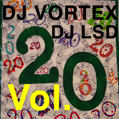DJ VORTEX DJ LSD VOL.20
