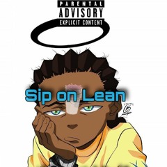 Sip On Lean feat. YnC Fro$T
