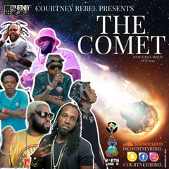 The Comet Dancehall Mixfix 0ctober 2024