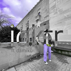 idktr w/ damiku