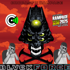BLVCKFORCE - entry for Rampage Open Air X Crucast DJ Comp