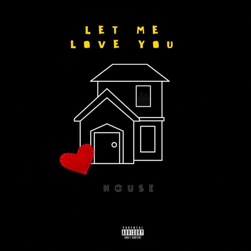 House - Let Me Love You (Freestyle)