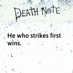 He Who Strikes First Wins