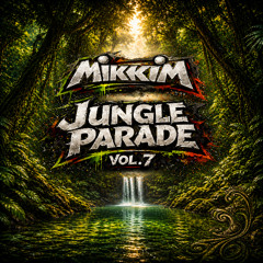 Jungle Parade Vol. 7 ( Jungle / DnB DJ set )