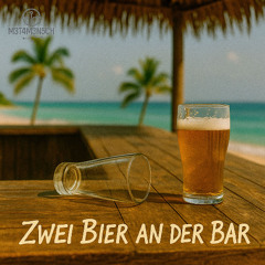 M3T4M3N5CH - Zwei Bier an der Bar