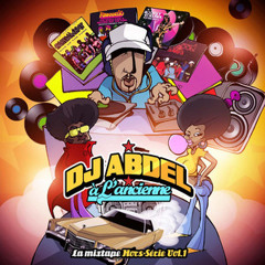 DJ Abdel – À l'ancienne, vol.1 (La mixtape Hors-Série)