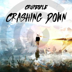 crupeople - Crashing Down [Argofox Release]